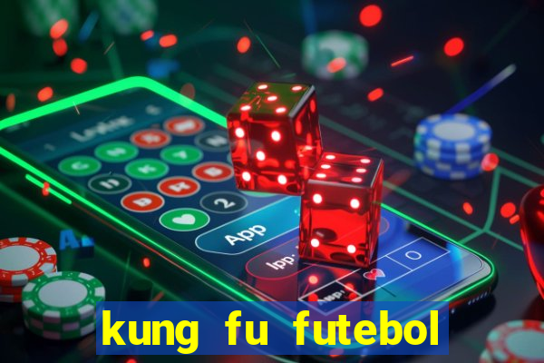 kung fu futebol clube download utorrent